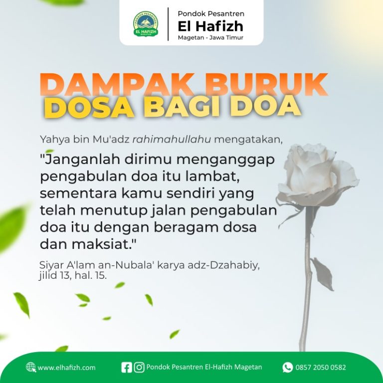🌿 Dampak Buruk Dosa Bagi Doa Yahya bin Mu'adz rahimahullahu mengatakan, "Janganlah dirimu menganggap pengabulan doa itu lambat, sementara kamu sendiri yang telah menutup jalan pengabulan doa itu dengan beragam dosa dan maksiat." 📚 (Siyar A'lam an-Nubala' karya adz-Dzahabiy, jilid 13, hal. 15)